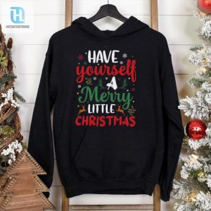 Have Yourself A Merry Little Christmas Days Shirt hotcouturetrends 1 2