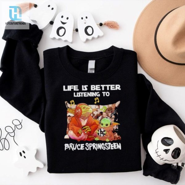 Yoda Life Is Better Listening To Bruce Springsteen Shirt hotcouturetrends 1 1