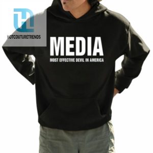 Media Most Effective Devil In America Shirt hotcouturetrends 1 3