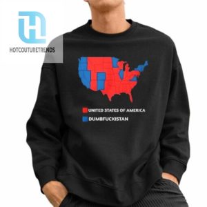 United States Of America Dumbfuckistan Shirt hotcouturetrends 1 2