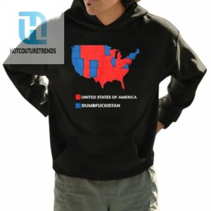 United States Of America Dumbfuckistan Shirt hotcouturetrends 1 3