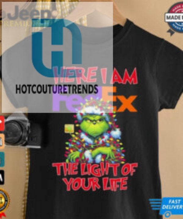 Official Santa Grinch Here I Am Fedex The Light Of Your Life Christmas Light Shirt hotcouturetrends 1