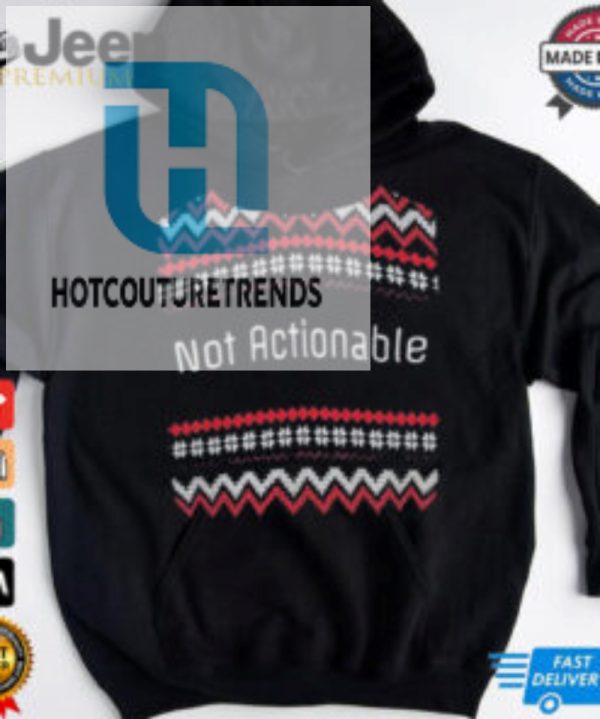 Official Not Actionable Ugly Christmas T Shirt hotcouturetrends 1 1