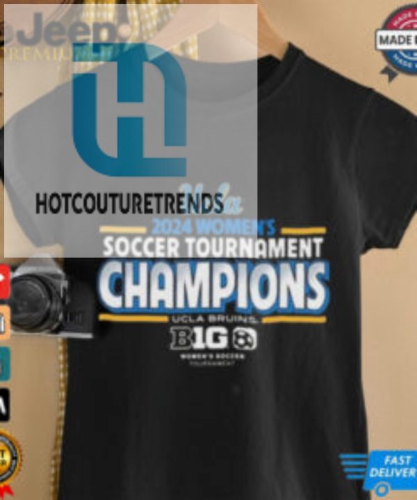 Official Ucla Bruins 2024 Big 10 Womens Soccer Champions Shirt hotcouturetrends 1