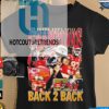 Official Kansas City Super Bowl Lviii Champ Back 2 Back 2024 T Shirt hotcouturetrends 1