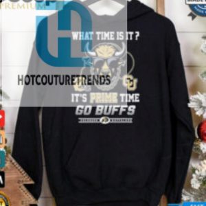 Official Colorado Buffaloes What Time Is It Its Prime Time Go Buffs Shirt hotcouturetrends 1 2