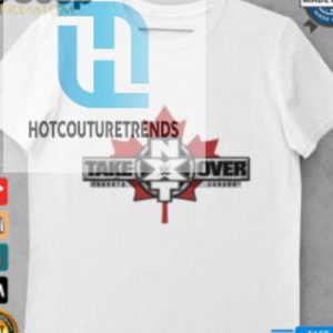 Official The Takeover Toronto Canada Wwe T Shirt hotcouturetrends 1 1