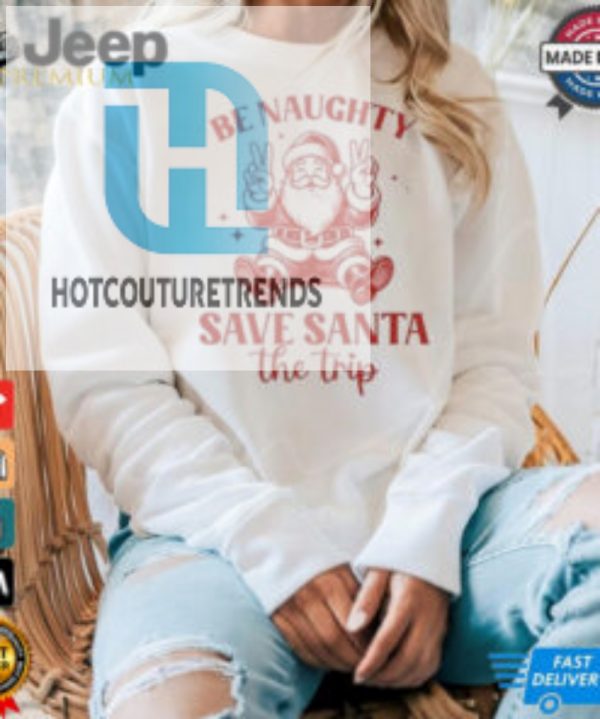 Be Naughty Santa Christmas Blue Shirt hotcouturetrends 1 3