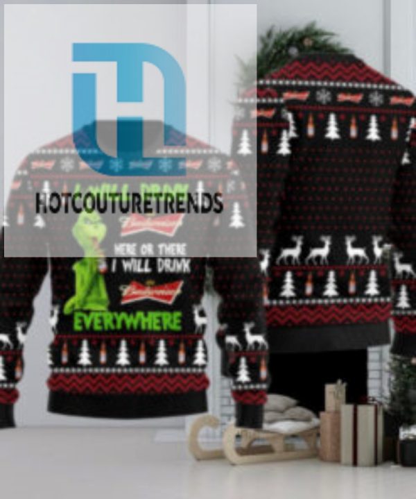 Budweiser Grinch Will Drink Everywhere Ugly Sweater hotcouturetrends 1