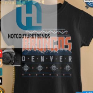 Denver Broncos Holiday Crewneck Shirt hotcouturetrends 1 3