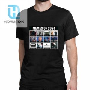 Memes Of 2024 Megamix Shirt hotcouturetrends 1 1