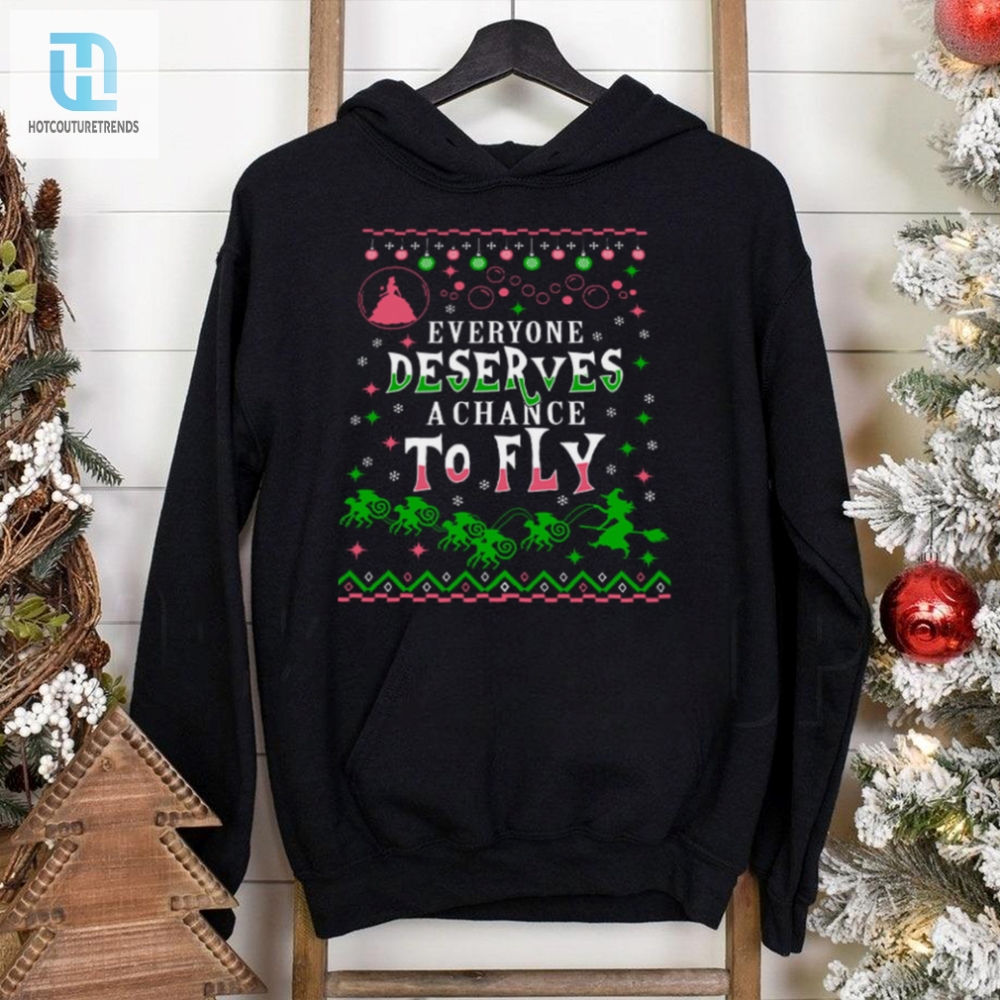 Everyone Deserves A Chance To Fly Wicked Sweatshirt 