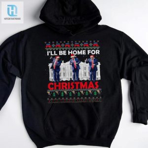 Ill Be Home For Christmas Santa Trump Tee hotcouturetrends 1 3