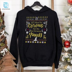 All I Want For Christmas Is Not Me Ugly Sweatshirt hotcouturetrends 1 1