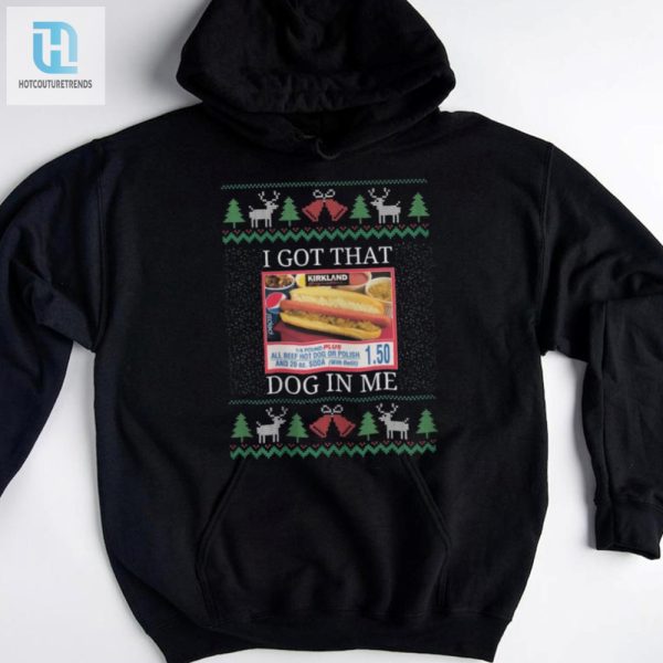 I Got That Dog In Me Ugly Christmas Sweater Costco Kirkland Signature Holiday Party Shirt hotcouturetrends 1 3