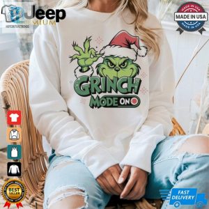 Grinchmas Mode On Christmas Shirt hotcouturetrends 1 1