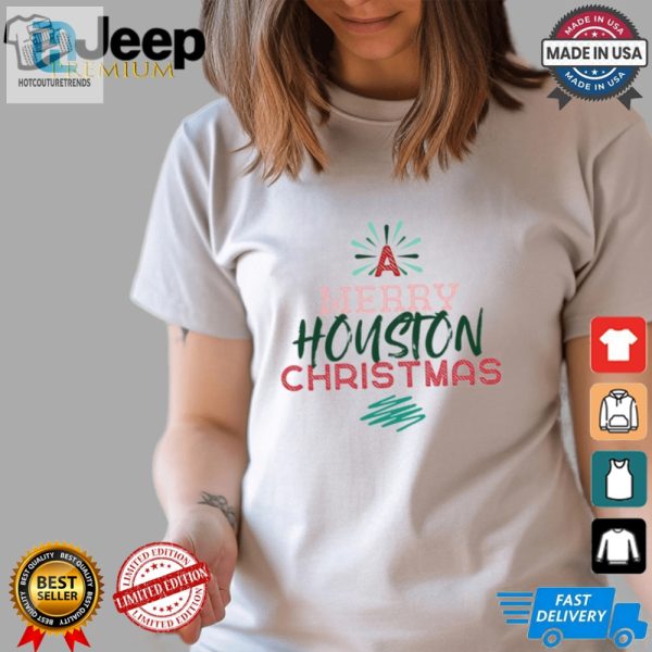 Merry Houston Texas Christmas Shirt hotcouturetrends 1