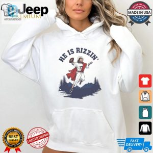 He Is Rizzin Josh Allen Buffalo Football Shirt hotcouturetrends 1 2