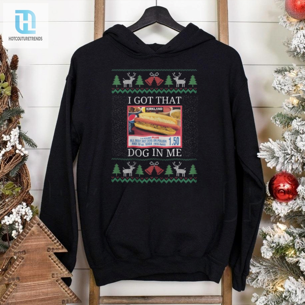 I Got That Dog In Me Ugly Christmas Sweater Costco Kirkland Signature Holiday Party Shirt 